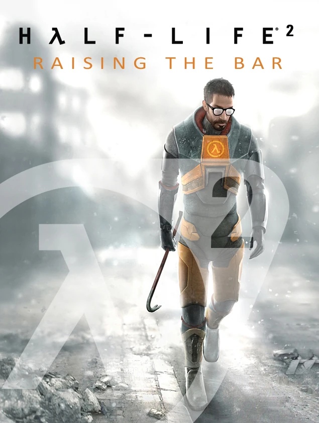 《Half-Life 2: Raising the Bar》